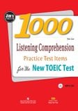 1000 Listening Comprehension TOEIC Practice Tests