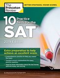 10 Practice Tests for the SAT, 2019 Edition: Extra Preparation to Help Achieve an Excellent Score (College Test Preparation) (Paperback)