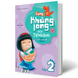 Cùng Khủng Long học tiếng Anh theo chủ đề lớp 2 tái bản