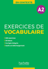 Excercices de Vocabulaire en contexte A2