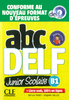 ABC DELF B1 Junior Scolaire - Conforme au nouveau format d'épreuves + Livre-web, 100% en ligne