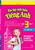 Bài tập cuối tuần tiếng anh lớp 3 - Tập 1