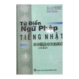 Từ điển Ngữ pháp tiếng Nhật cơ bản