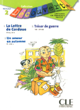 La Lettre de Cordoue , Trésor de guerre , Un amour en automne - Niveau 2