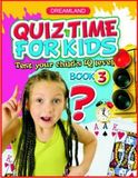 Quiz Time for Kids : Test Your Child's IQ