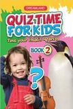 Quiz Time For Kids Book 2