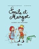 Emile et Margot - interdit aux monstres!