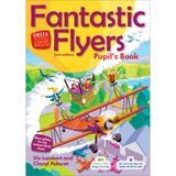 Fantastic Flyers 2nd Edition - Pupil's Book (Kèm CD)