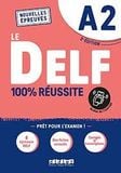 Le DELF A2 100% Réussite - 2e édition