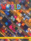 Our World 6 Workbook AME (2nd Edition)