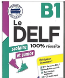 Le DELF B1 scolaire et junior. 100% réussite