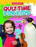 Quiz Time for Kids : Test Your Child's IQ