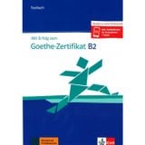 Mit Erfolg zum Goethe-Zertifikat B2 Testbuch