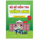 Bộ Đề Kiểm Tra Tiếng Anh 9