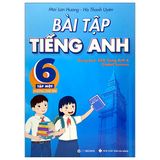 Bài Tập Tiếng Anh 6 - Tập 1 (Không Đáp Án) - Dùng Kèm SGK Tiếng Anh 6 Global Success