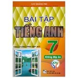 Bài tập Tiếng Anh 7 - Lưu Hoằng Trí - KĐA - Theo GDPT