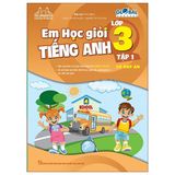 Em Học Giỏi Tiếng Anh Lớp 3 - Tập 1 (Có Đáp Án) - Global Success