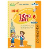 Bộ đề kiểm tra định kỳ 4 kỹ năng tiếng anh 6_Tập 1_ global
