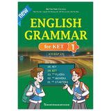 English grammr for ket - Tập 1 Có đáp án