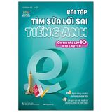 Bài Tập Tìm Sửa Lỗi Sai Tiếng Anh - Ôn Thi Vào Lớp 10 Và 10 Chuyên