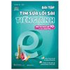 Bài Tập Tìm Sửa Lỗi Sai Tiếng Anh - Ôn Thi Vào Lớp 10 Và 10 Chuyên