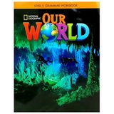 Our World 4 Workbook American English - 2nd Edition