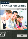 Compétences B2  Expression Écrite  Niveau 4