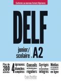 DELF Junior Scolaire A2 Conforme au nouveau format d'épreuves