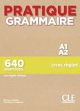 Pratique Grammarire A1A2 - 640 exercices avec règles + Corrigés