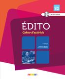 EDITO B2 - Cahier d'acitivites - 3rd