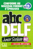 ABC DELF A2 Junior Scolaire - Conforme au nouveau format d'épreuves + Livre-web, 100% en ligne
