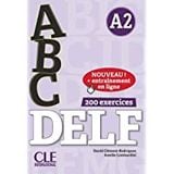 abc DELF A2 - Nouveau + entrainement en ligne - 200 exercices - 2020 + 1 Mp3