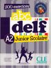 ABC DELF, A2 junior scolaire : 200 exercices