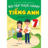 Bài tập thực hành tiếng Anh 7 - MAi Lan Hương - Không đáp án