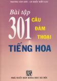 301 Câu đàm thoại tiếng Hoa - Bài tập