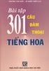 301 Câu đàm thoại tiếng Hoa - Bài tập