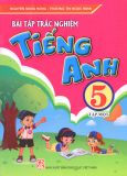 Bài tập trắc nghiệm Tiếng Anh 5 - Tập 1 - Song Hùng