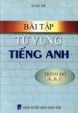 Bài tập từ vựng tiếng Anh trình độ A B C