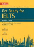 Collins Get Ready for IELTS - Pre-intermediate to Intermediate IETLS band 3.5 -4.5 - Student's book