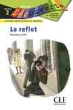 Le reflet  et  L'épave Le Voyage du Horla - Niveau 2