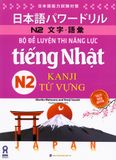 N2- Bộ đề luyện thi năng lực tiếng Nhật -Kanji và Từ vựng