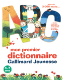 Mon premier Dictionnaire Gallimard Jeunesse plus de 2000 mots… 4-7 ans