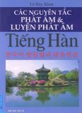 Các nguyên tắc phát âm và luyện phát âm tiếng Hàn