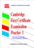 Cambridge First Certificate Examination Practice 1 (CFE1)