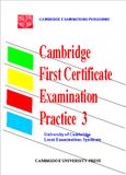 Cambridge First Certificate Examination Practice 3 (CFE- FCE)