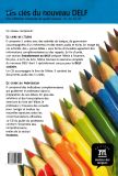 Les Clés du nouvau DELF B2 - Tout pour réussir le DELF nouvelle formule + 1 CD