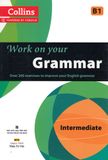 Collins Work on your Grammar B1 Intermediate