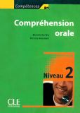 Compétences B1. Compréhension orale. Niveau 2 + 1CD