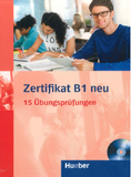 Zertifikat B1 neu - 15 Ubungsprufungen - file nghe