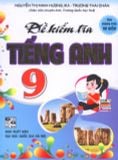 Đề kiểm tra tiếng Anh 9 - Nguyễn Thị Minh Hương